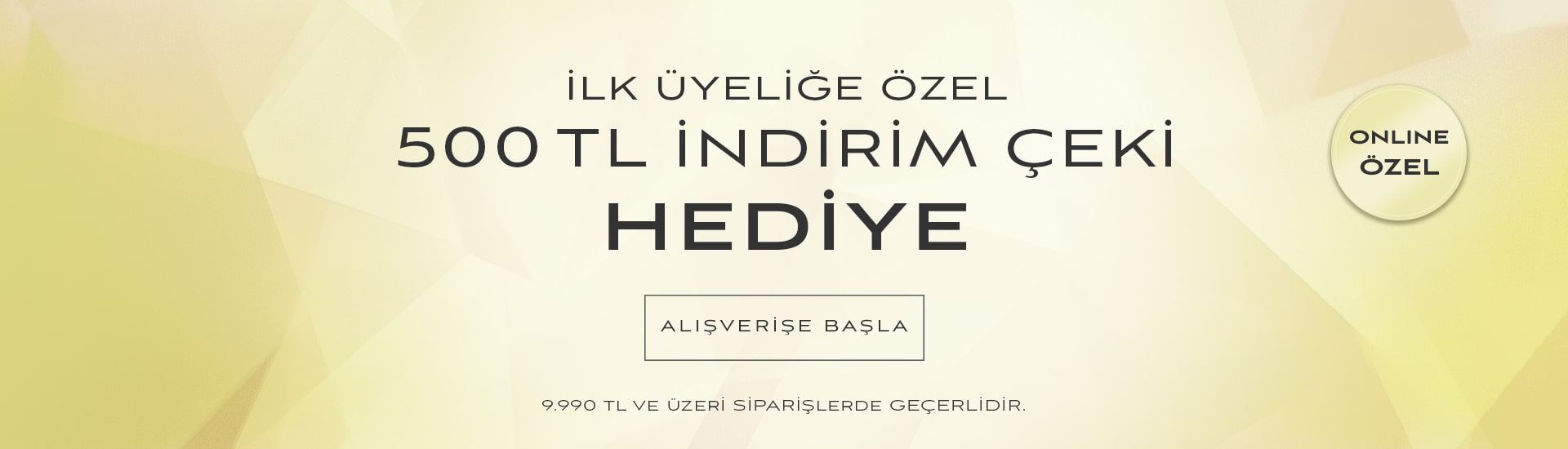 İlk üyelik çek banner