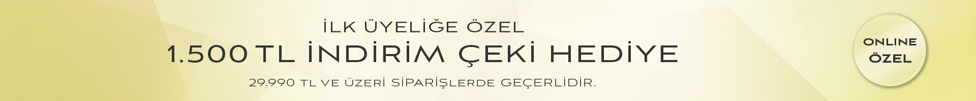 İlk üyelik çek banner