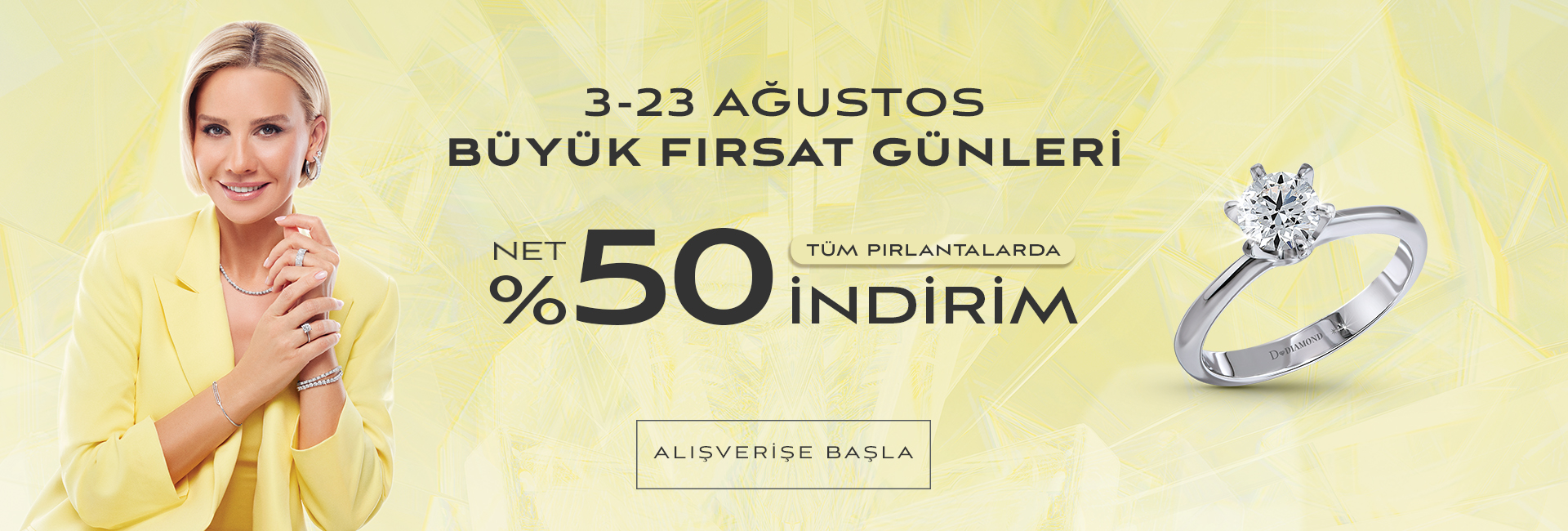 3-23 Büyük Fırsat Günleri Tüm Pırlantalarda Net %50 İndirim!