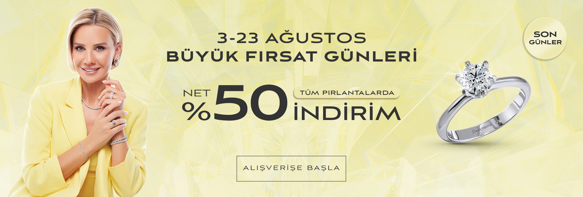 3-23 Büyük Fırsat Günleri Tüm Pırlantalarda Net %50 İndirim!